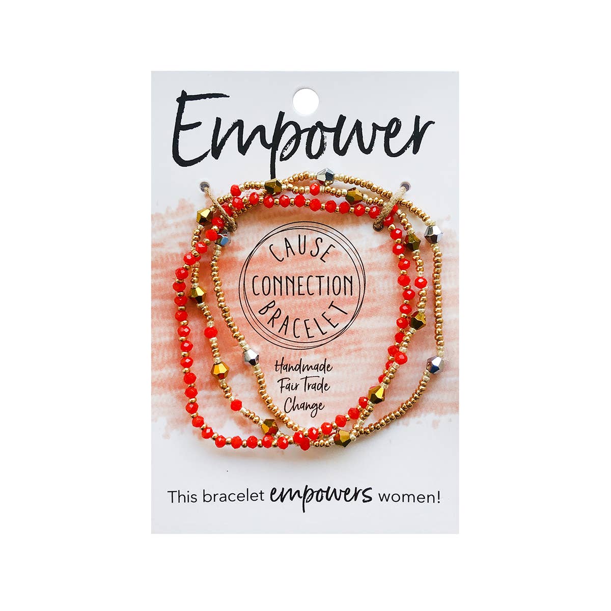 EMPOWER - CAUSE BRACELET